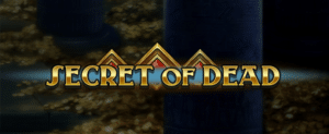 Secret of Dead de Play’n Go