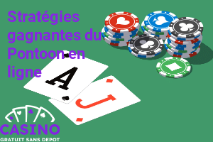 Stratégies gagnantes du Pontoon en ligne