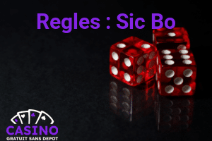 Regles Sic Bo